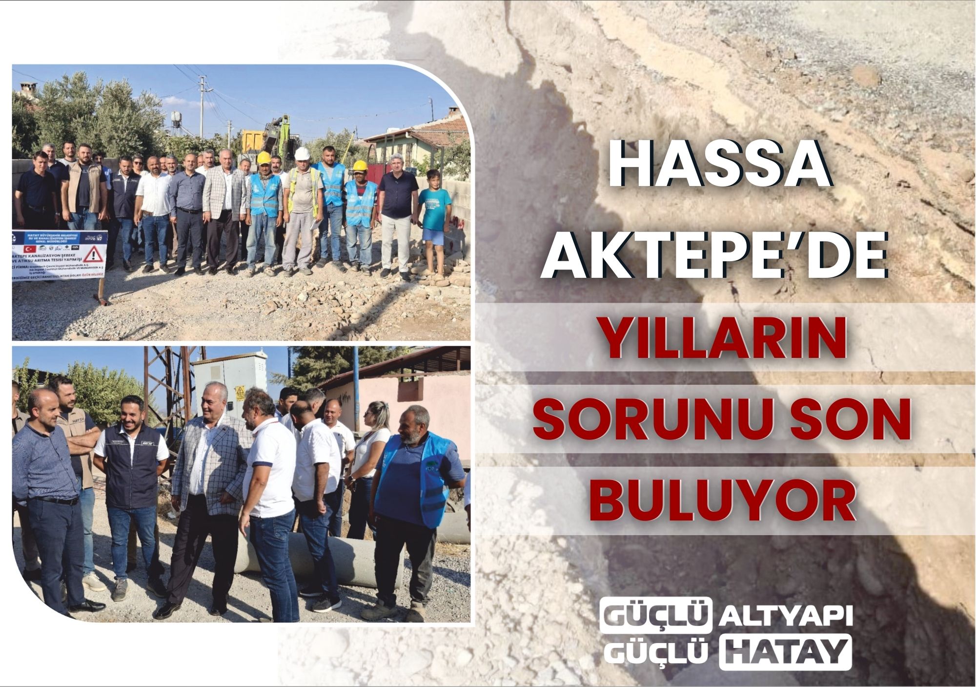 Hassa Aktepe’de Yılların Sorunu Son Buluyor
